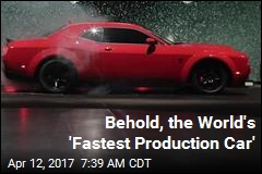 Behold, the World&#39;s &#39;Fastest Production Car&#39;