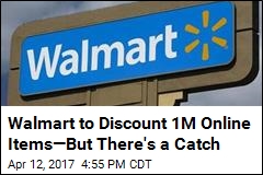 Walmart to Offer Big Discounts &mdash;If You&#39;ll Leave Your House