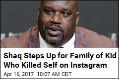 Shaq Paying for Funeral of Boy Who Killed Self on Instagram
