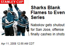 Sharks Blank Flames to Even Series