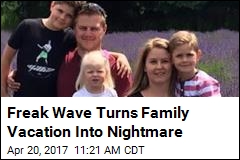 Freak Wave Turns Family Vacation Into Nighmare