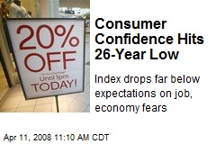Consumer Confidence Hits 26-Year Low