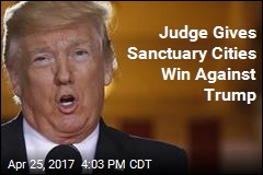Judge Blocks Trump Order on Sanctuary City Funding