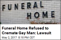Funeral Home Denies Refusing Gay Man&#39;s Cremation