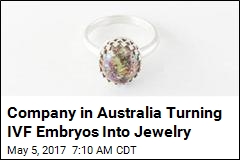Company in Australia Turning IVF Embryos Into Jewelry