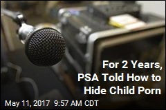 For 2 Years, PSA Told How to Hide Child Porn