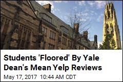 Students &#39;Floored&#39; By Yale Dean&#39;s Mean Yelp Reviews