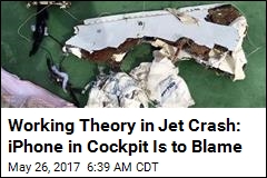 Working Theory in Jet Crash: iPhone in Cockpit Is to Blame