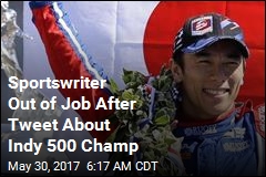 Sportswriter Out of Job After Tweet About Indy 500 Champ