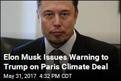 Elon Musk Has a Warning for Trump on Paris Climate Deal