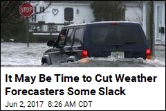 Don&#39;t Be So Ticked at Weather Forecasters: They&#39;re Improving
