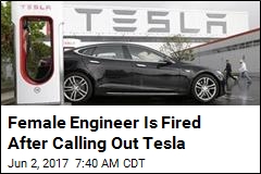 She Alleged Harassment, Tesla Fired Her