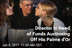 Director in Need of Funds Auctioning Off His Palme d&#39;Or