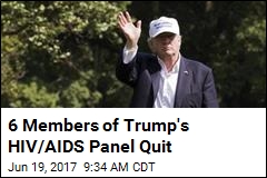 Saying Trump &#39;Does Not Care,&#39; 6 Members of AIDS Panel Quit