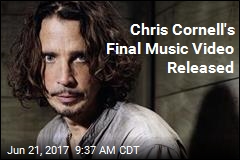 Chris Cornell&#39;s Final Music Video Released