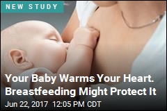 Nursing Your Baby May Help Your Heart