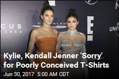 Kendall, Kylie&#39;s &#39;Exploitative&#39; $125 T-Shirts Spark Backlash
