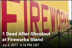 1 Dead After Shootout at Fireworks Stand