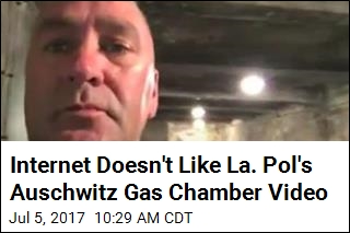 Internet Doesn&#39;t Like La. Pol&#39;s Auschwitz Gas Chamber Video