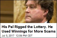 His Pal Rigged the Lottery. He Used Winnings for More Scams