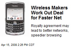 Wireless Makers Work Out Deal for Faster Net
