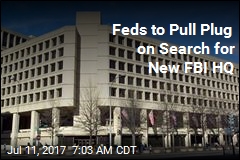 Feds to Call Off Search for New FBI HQ: Report