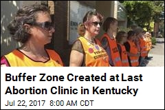 Influx of Protests Planned at Kentucky&#39;s Last Abortion Clinic