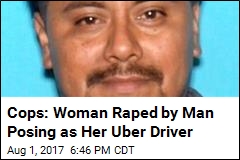 Man Charged With Posing as Uber Driver, Raping Woman