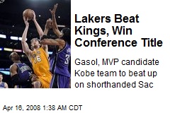 Lakers Beat Kings, Win Conference Title