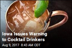 Iowa Issues Warning to Cocktail Drinkers