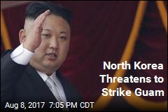 North Korea Threatens to Strike Guam