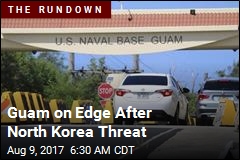 N. Korea Threat Rattles Guam Residents