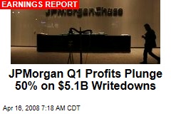 JPMorgan Q1 Profits Plunge 50% on $5.1B Writedowns
