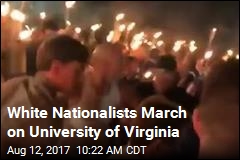 White Nationalists March on University of Virginia