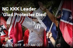 NC KKK Leader &#39;Glad Protester Died&#39;