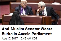 Anti-Muslim Aussie Lawmaker Wears Burka in Parliament