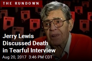 Jerry Lewis Discussed Death in Tearful Interview