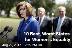 10 Best, Worst States for Women&#39;s Equality
