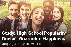 Study: High-School Popularity Doesn&#39;t Guarantee Happiness
