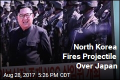 North Korea Fires Projectile Over Japan