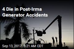 4 Die in Post-Irma Generator Accidents