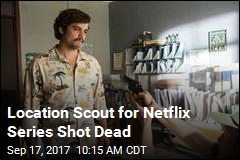 Narcos Location Scout Killed in Mexico