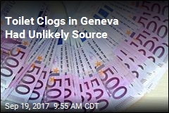 $120K in Cash Clogs Toilets in Geneva