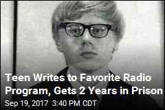 Teen Writes to Favorite Radio Program, Gets 2 Years in Prison