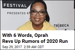 Oprah Revs Up Rumors of 2020 Run