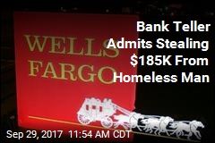 Bank Teller Admits Stealing $185K From Homeless Man