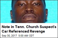 Note in Tenn. Church Suspect&#39;s Car Mentioned Roof Massacre