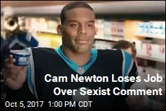Cam Newton Loses Job Over Sexist Comment