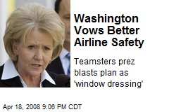 Washington Vows Better Airline Safety