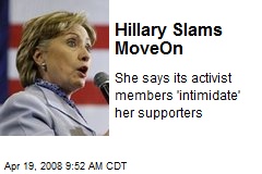 Hillary Slams MoveOn